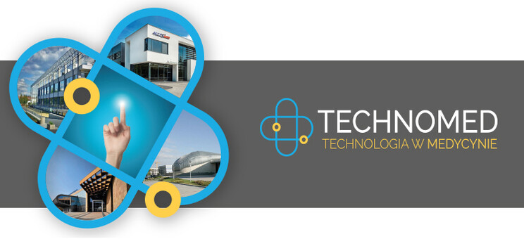 I Rzeszowskie Forum TECHNOLOGIA W MEDYCYNIE „Od pomysłu do przemysłu”